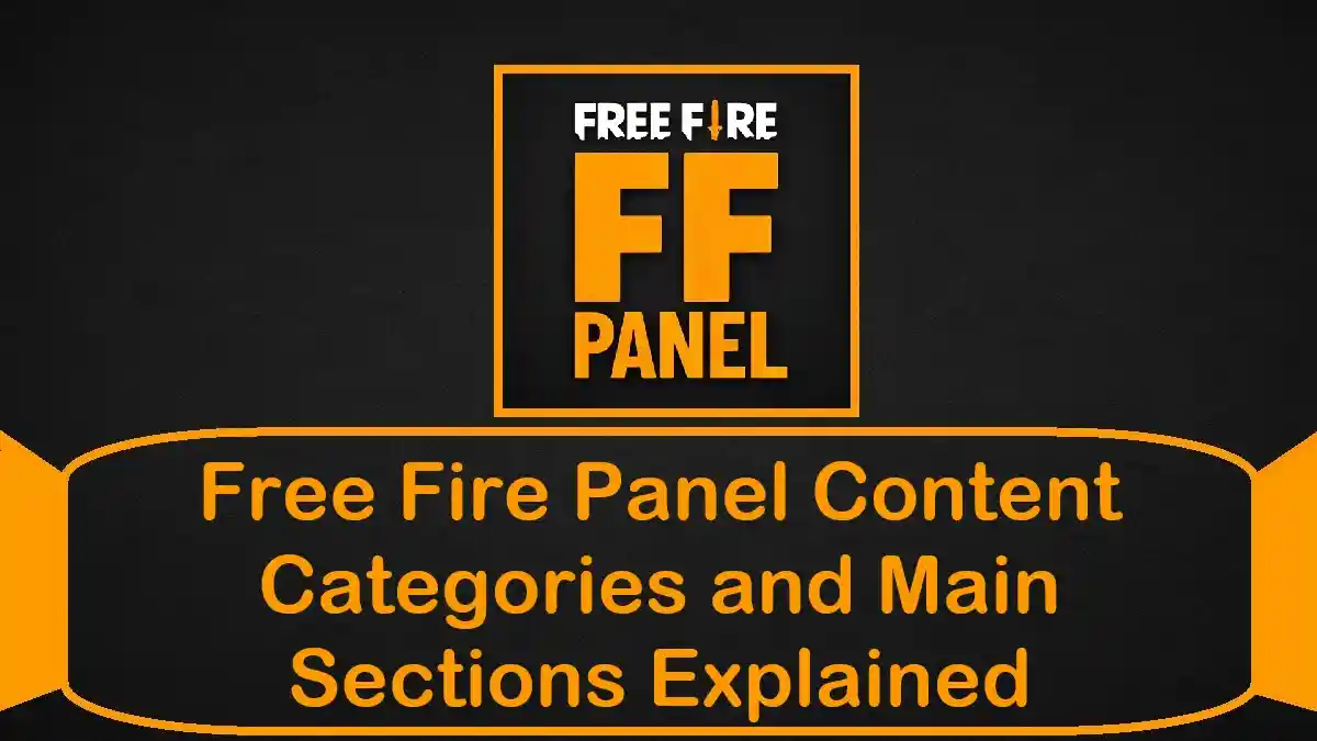 Free Fire Panel Content Categories and Main Sections Explained